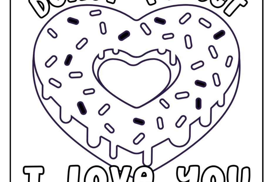 46 I Love You Coloring Pages Free PDF Printables