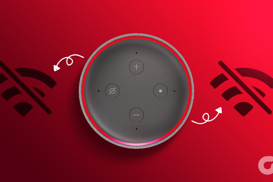 5 Ways To Fix Amazon Echo Not Connecting To Wi Fi Issue Guiding Tech