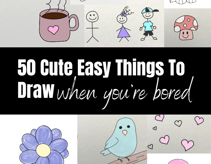50 Cute Easy Things To Draw When Bored The Clever Heart