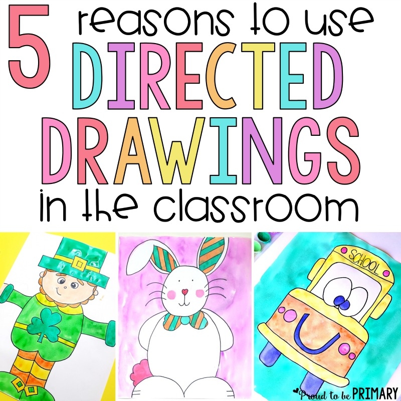 Classroom Drawing 5 Important Reasons To Try Directed Drawing Lessons