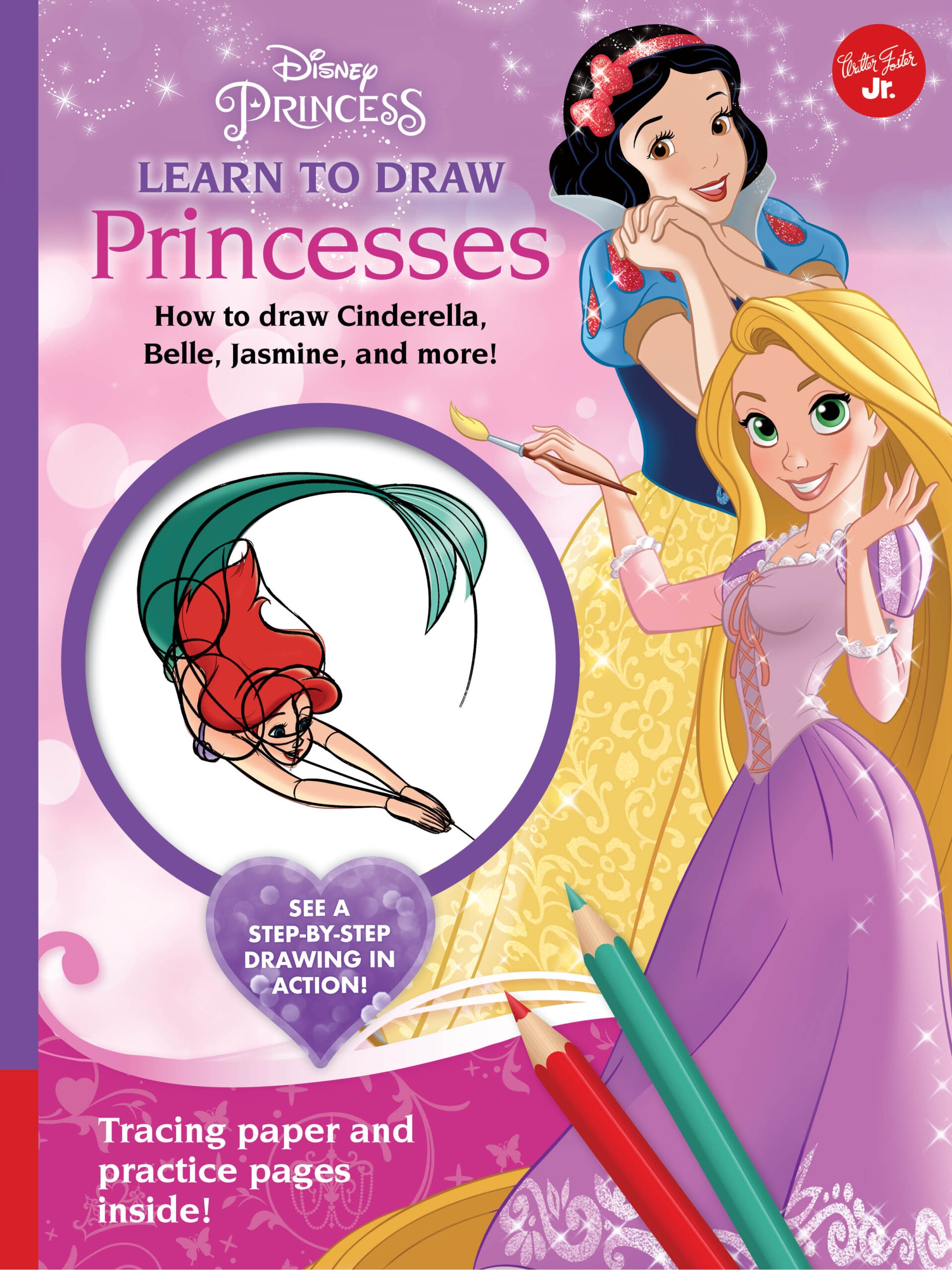 Disney Princess Learn To Draw Princesses Walter Foster