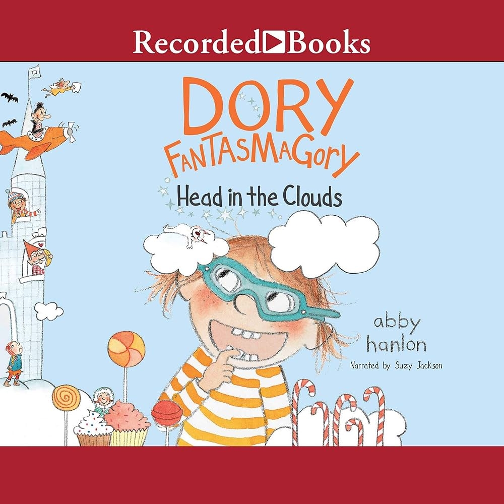 Dory Fantasmagory Head In The Clouds Head In The Clouds