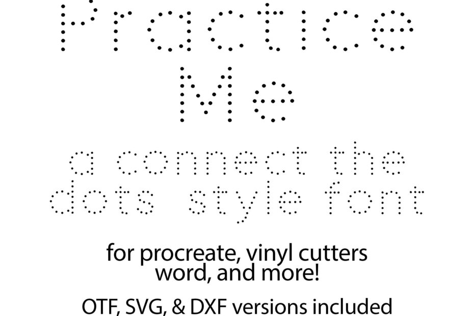 Dot To Dot Font Connect The Dots Font Handwriting Practice Font Preschool Font SVG Font Alphabet Font Cricut Font Silhouette Procreate Font