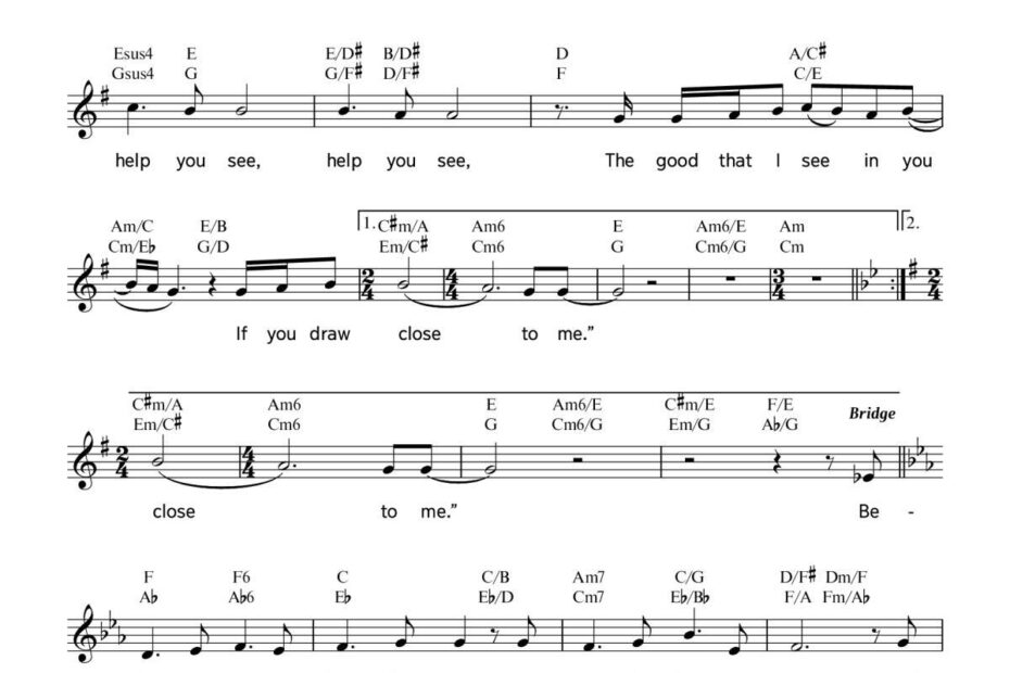 Draw Close To Me Original Songs Lyrics
