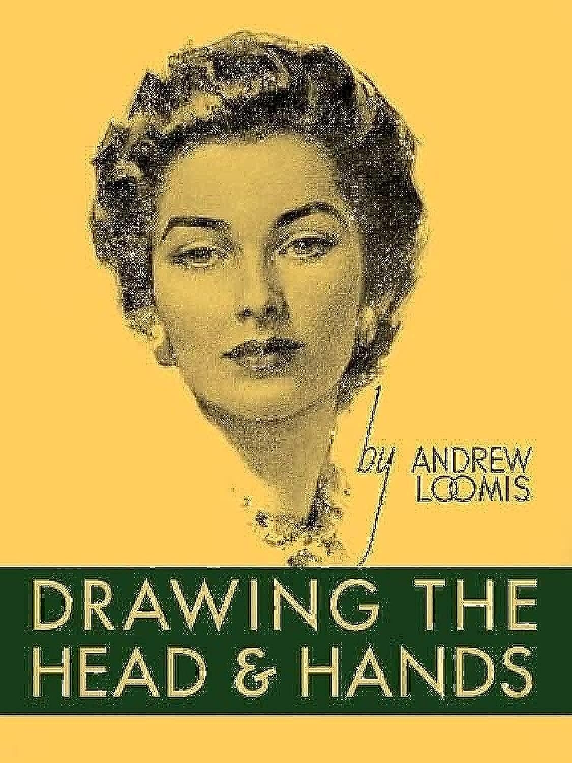 Drawing The Head And Hands Book 