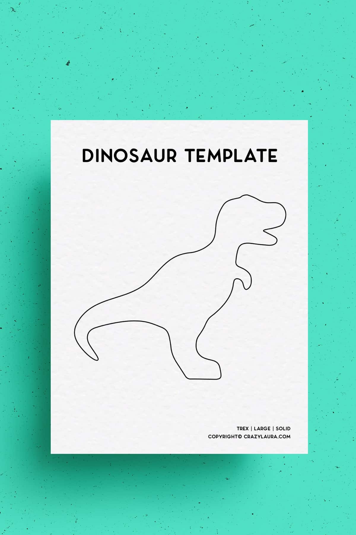 Free Dinosaur Template U0026 Printable Stencil For 2025 Crazy Laura