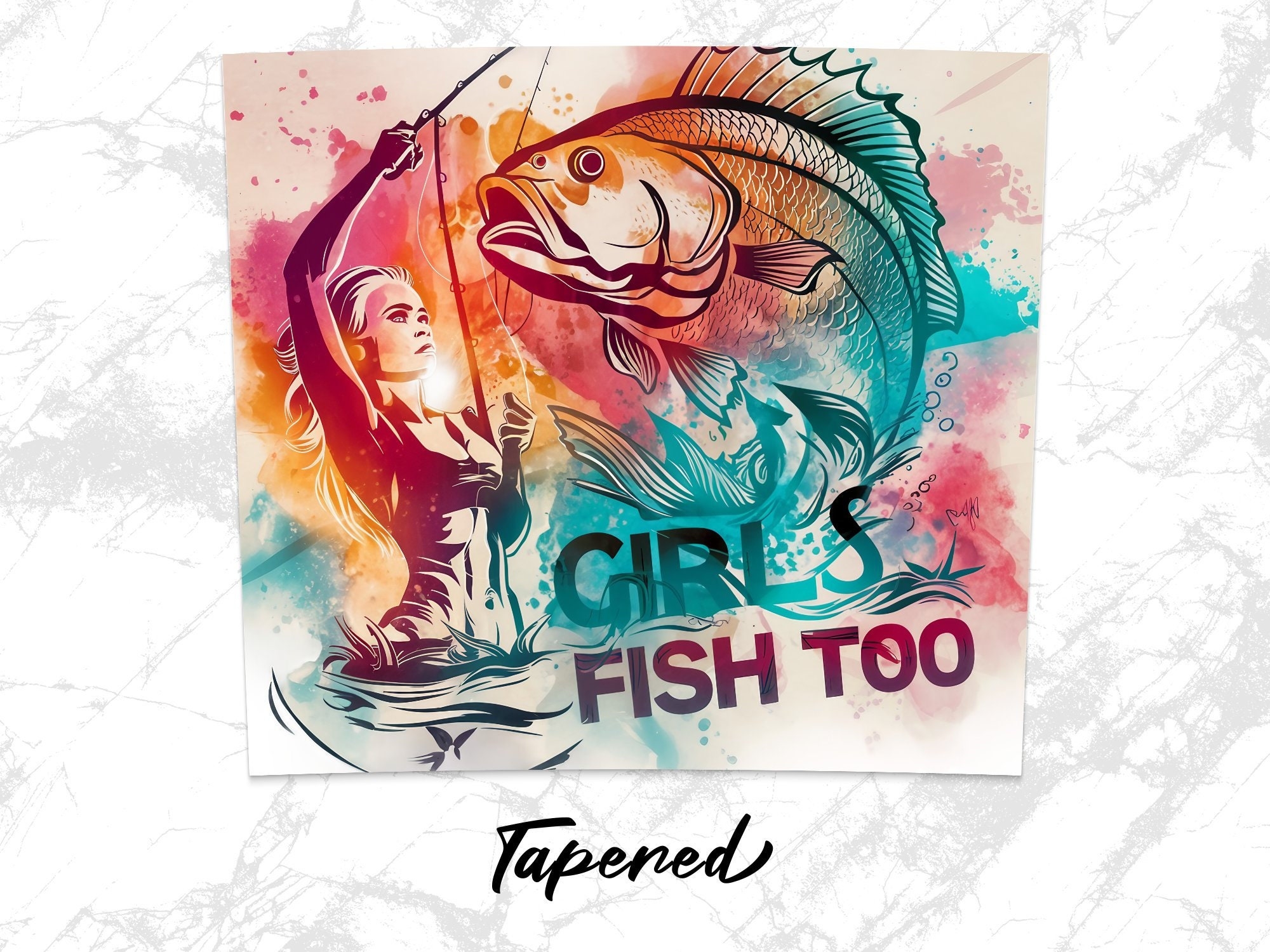 Girls Fish Too Skinny Tumbler Design Fishing Sublimation Woman Fishing Digital Wrap Straight And Tapered PNG Instant Download Etsy