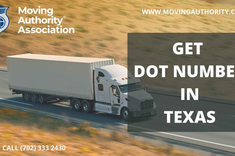 How Do I Get A DOT Number In Texas Moving Authority