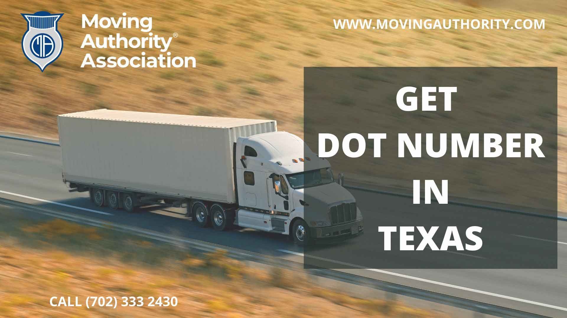 How Do I Get A DOT Number In Texas Moving Authority