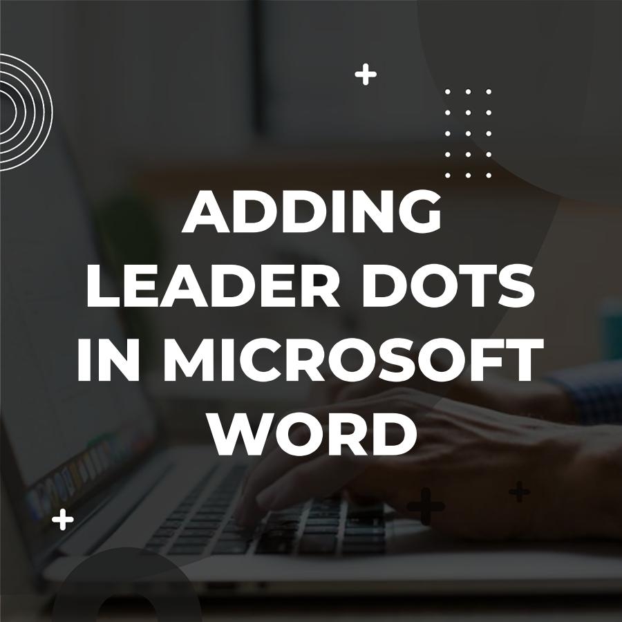 How To Add Leader Dots In Word Adazing