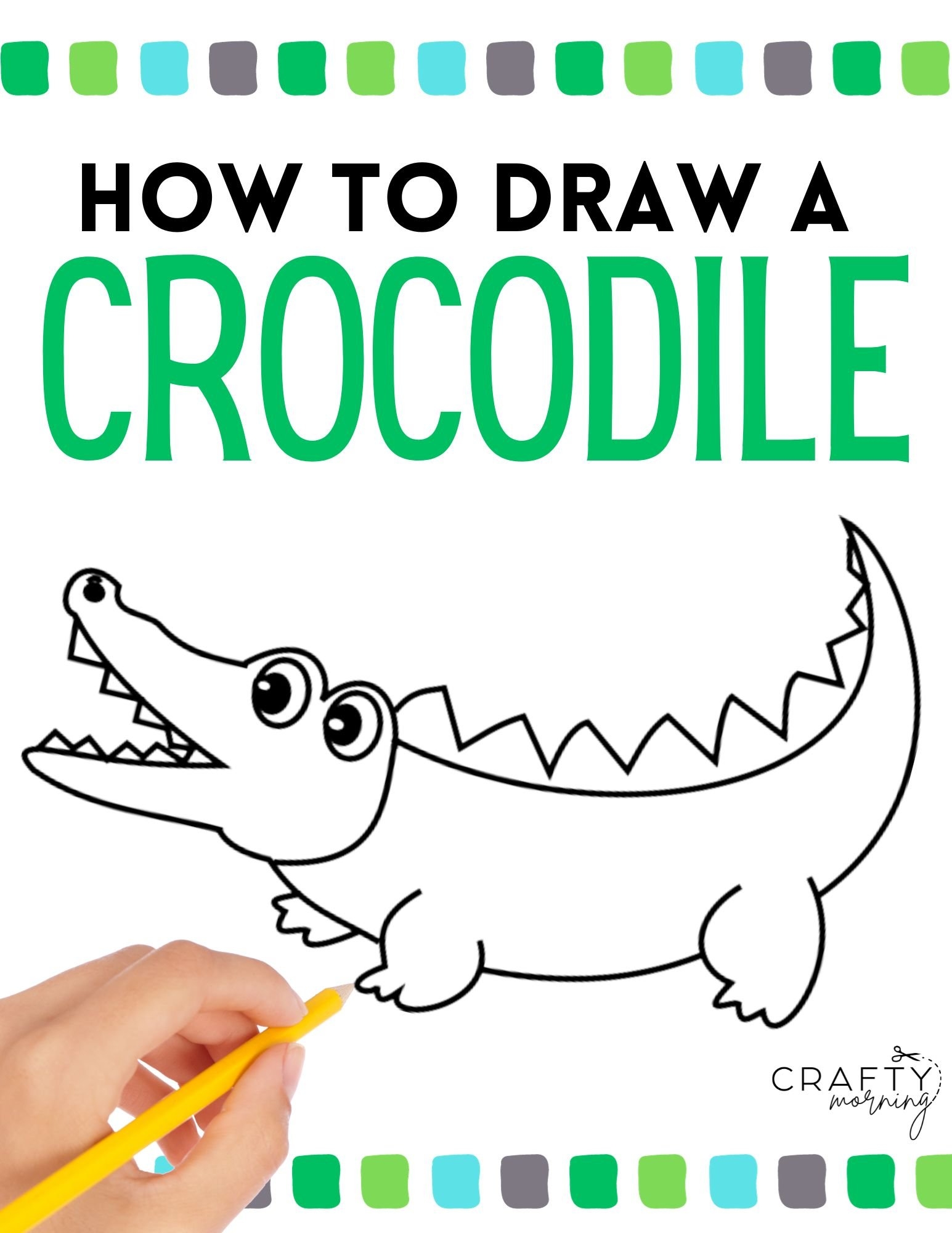 How To Draw A Crocodile Crafty Morning