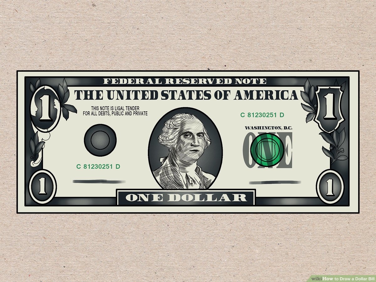 How To Draw A Dollar Bill 7 Steps with Pictures WikiHow