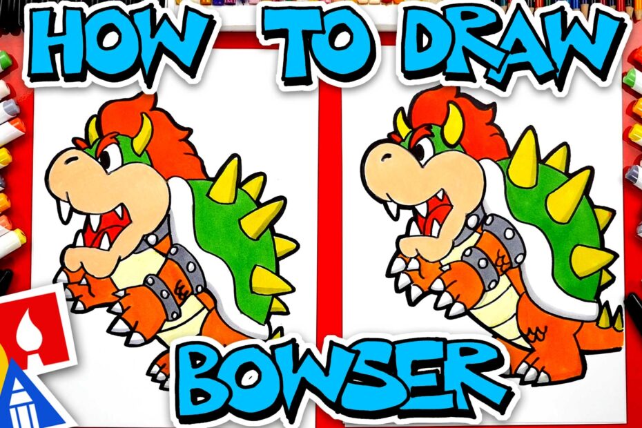 How To Draw Bowser Art For Kids Hub