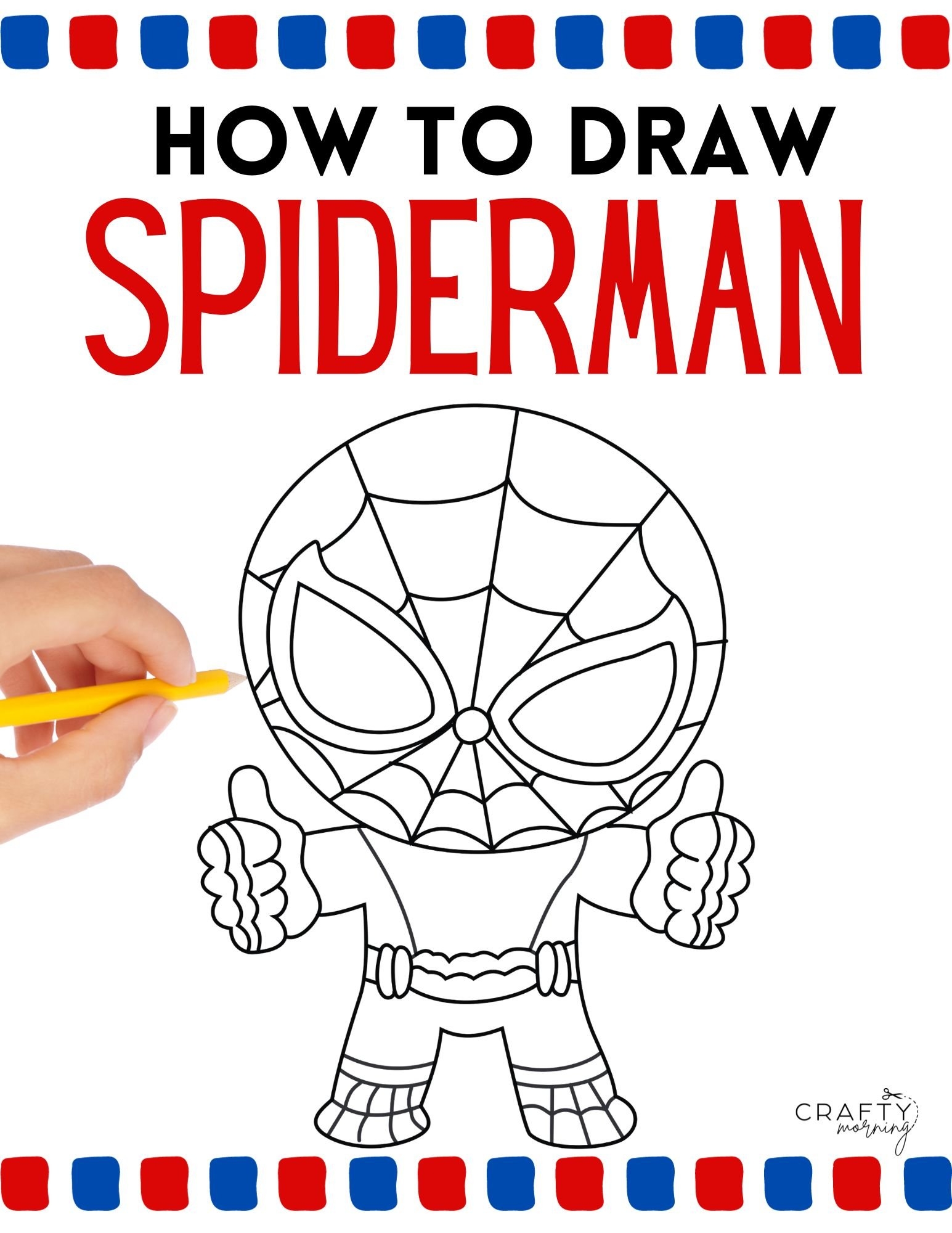 How To Draw Spiderman For Kids Crafty Morning