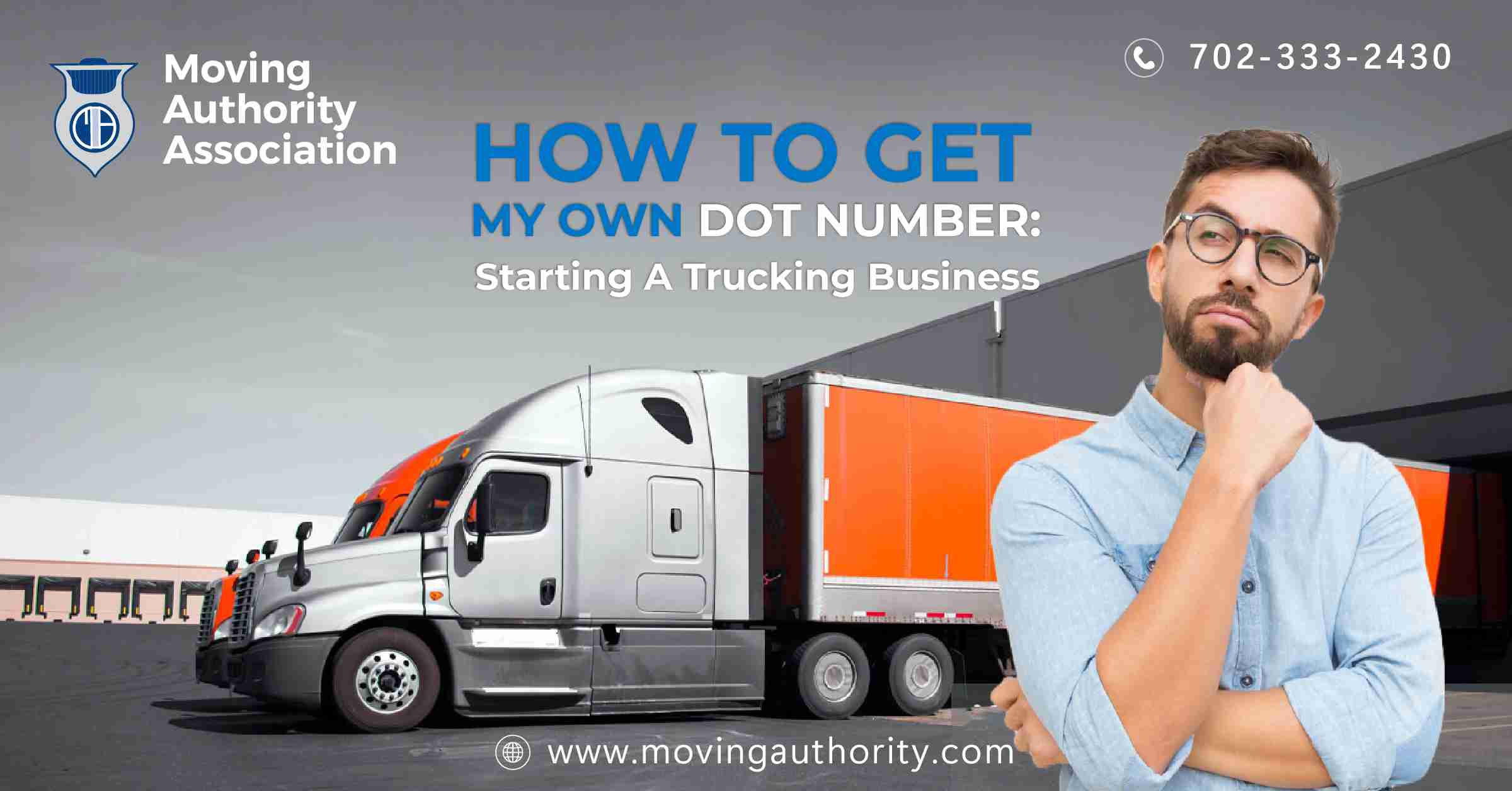 How To Get My Own DOT Number Moving Authority