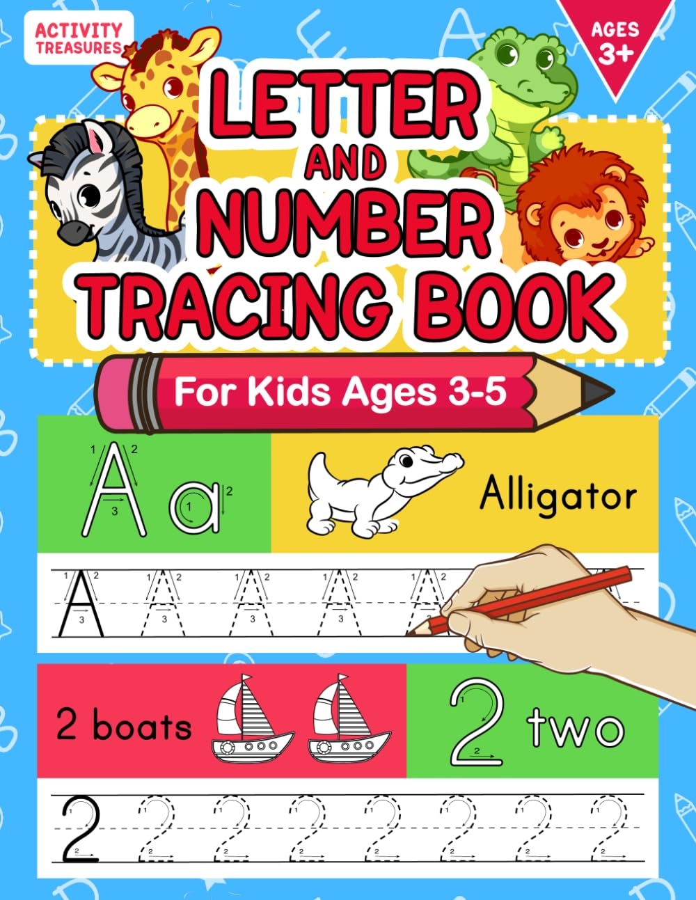 Letter And Number Tracing Book For Kids Ages 3 5 A Fun Practice Workbook To Learn The Alphabet And Numbers From 0 To 30 For Preschoolers And Kindergarten Kids Book 