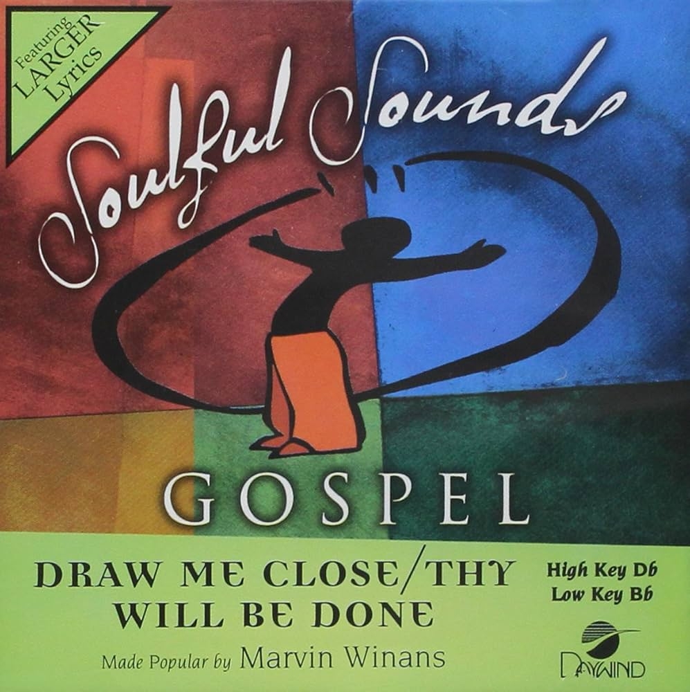 Marvin Winans Draw Me Close Thy Will Be Done Accompaniment Performance Track Amazon Music