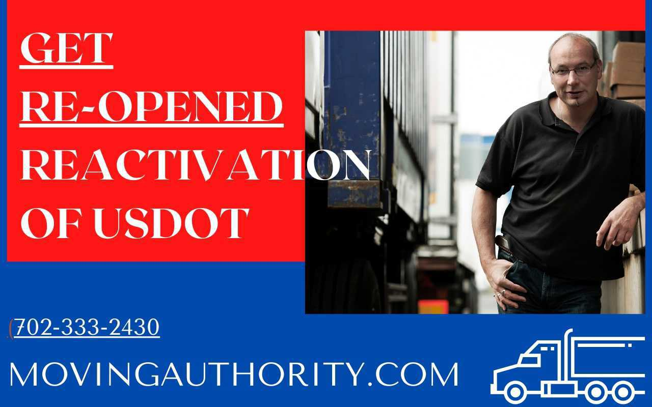 Please How Can I Reactivate My USDOT Number Moving Authority