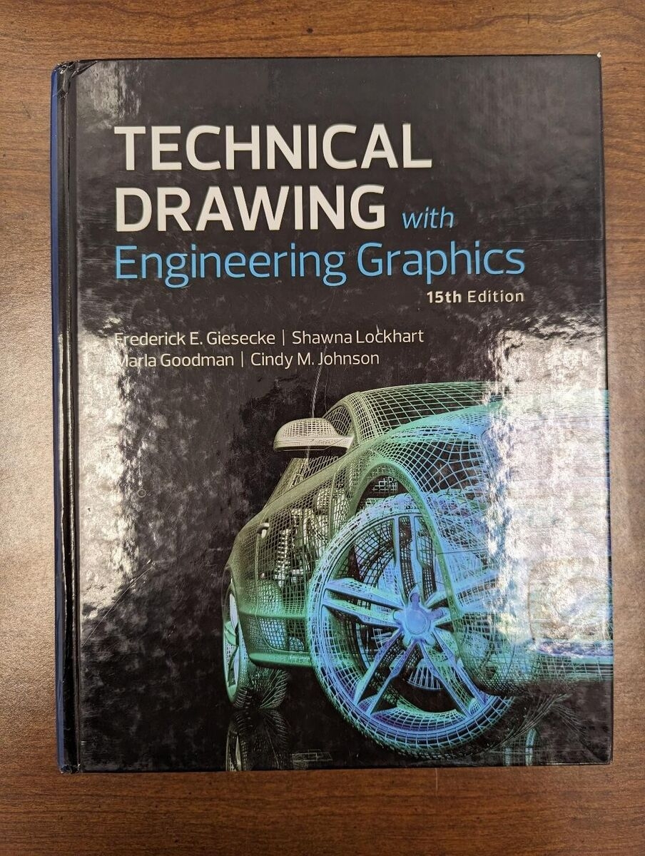 Technical Drawing With Engineering Graphics By Alva Mitchell John Dygdon 